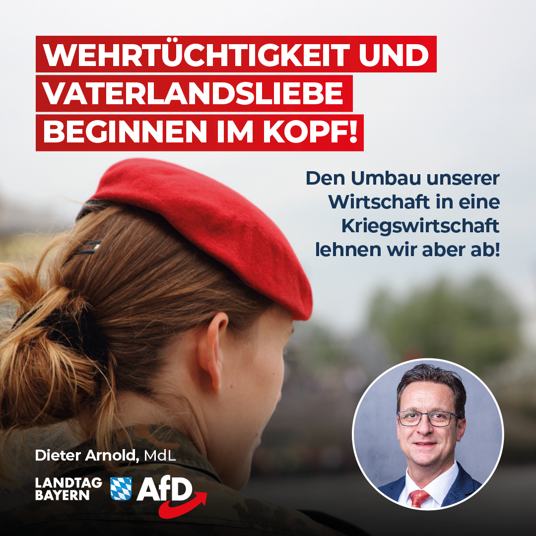 Dieter Arnold: Wehrtüchtigkeit und Vaterlandsliebe beginnen im Kopf – Den Umbau unserer Wirtschaft in eine Kriegswirtschaft lehnen wir aber ab 1 20240417 Arnold Bundeswehr