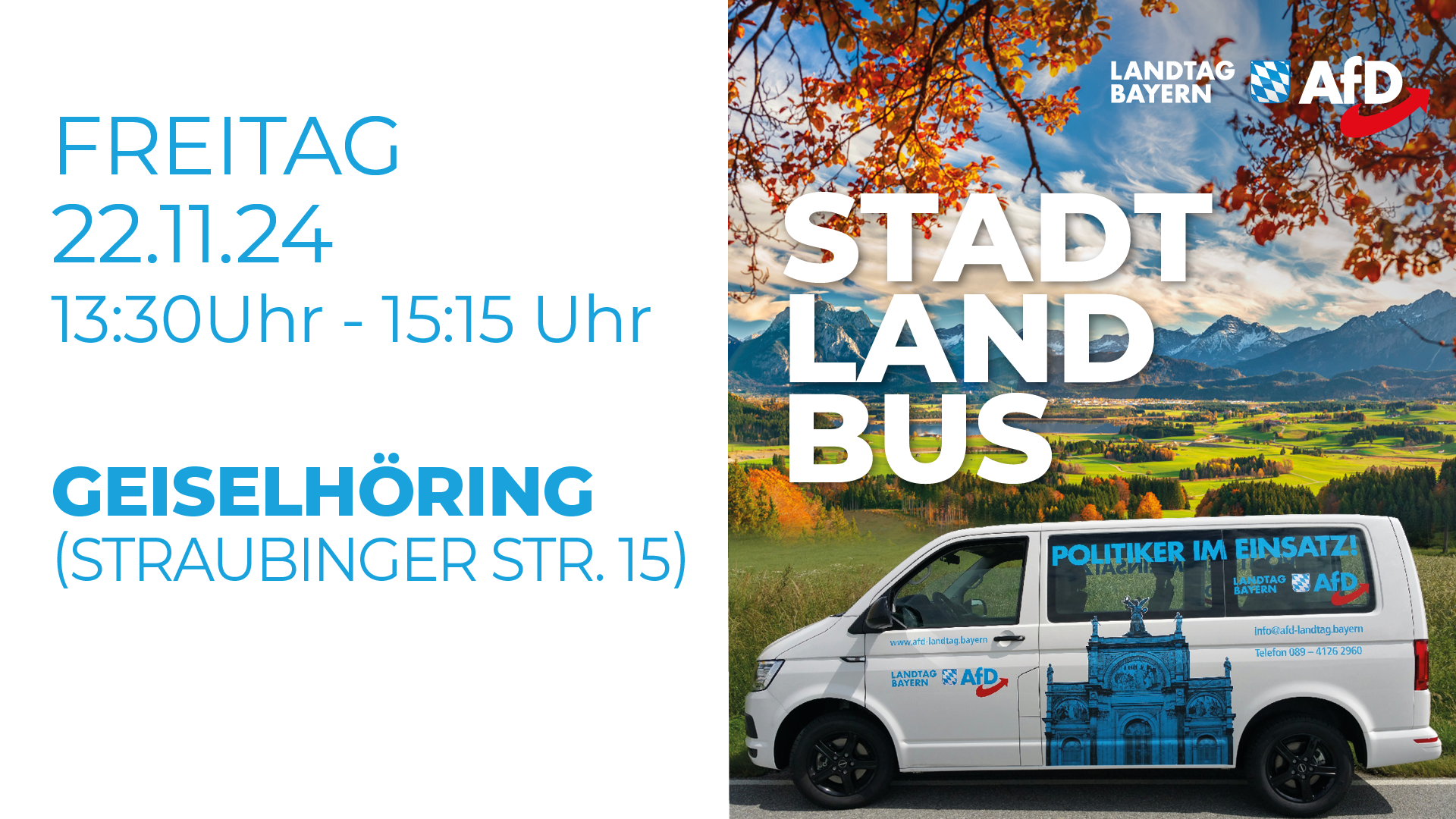 Das AfD-Bürgermobil kommt nach Geiselhöring! 1 KW47 8 Buergermobil Geiselhoering 2