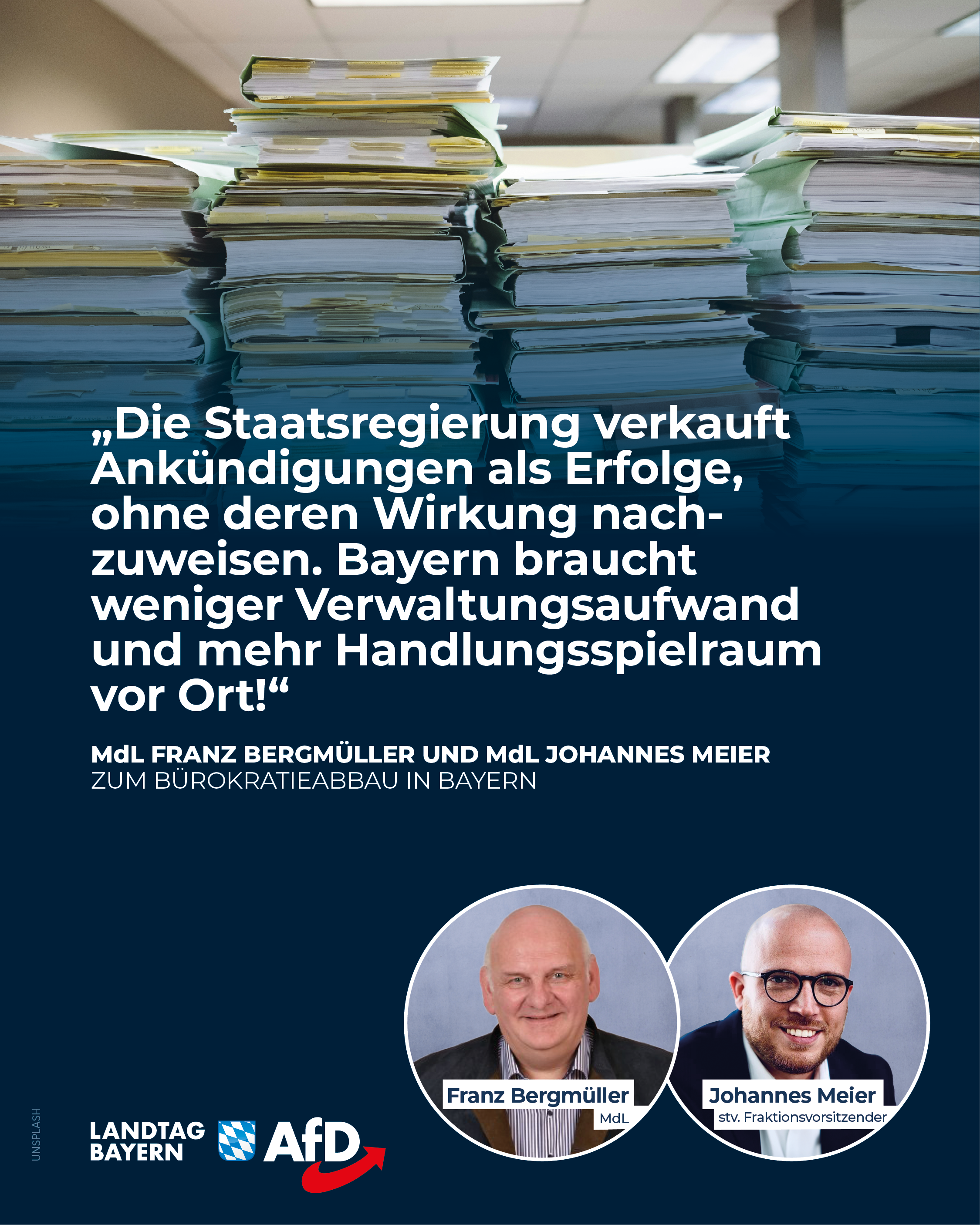 Franz Bergmüller / Johannes Meier: Staatsregierung zählt Ankündigungen zum Bürokratieabbau auf, kann aber keine Einsparungen nachweisen! 9 Bayern Erfolge Buerokratie